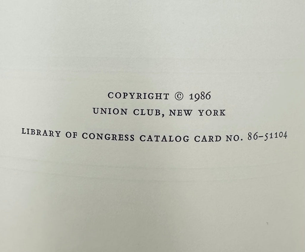 The Union Club of The City of New York 1836-1986 Book